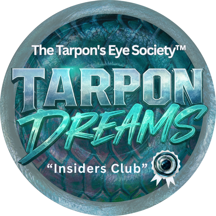 Tarpon Dreams Worldwide - The Tarpon's Eye Society™ Insiders Club Logo