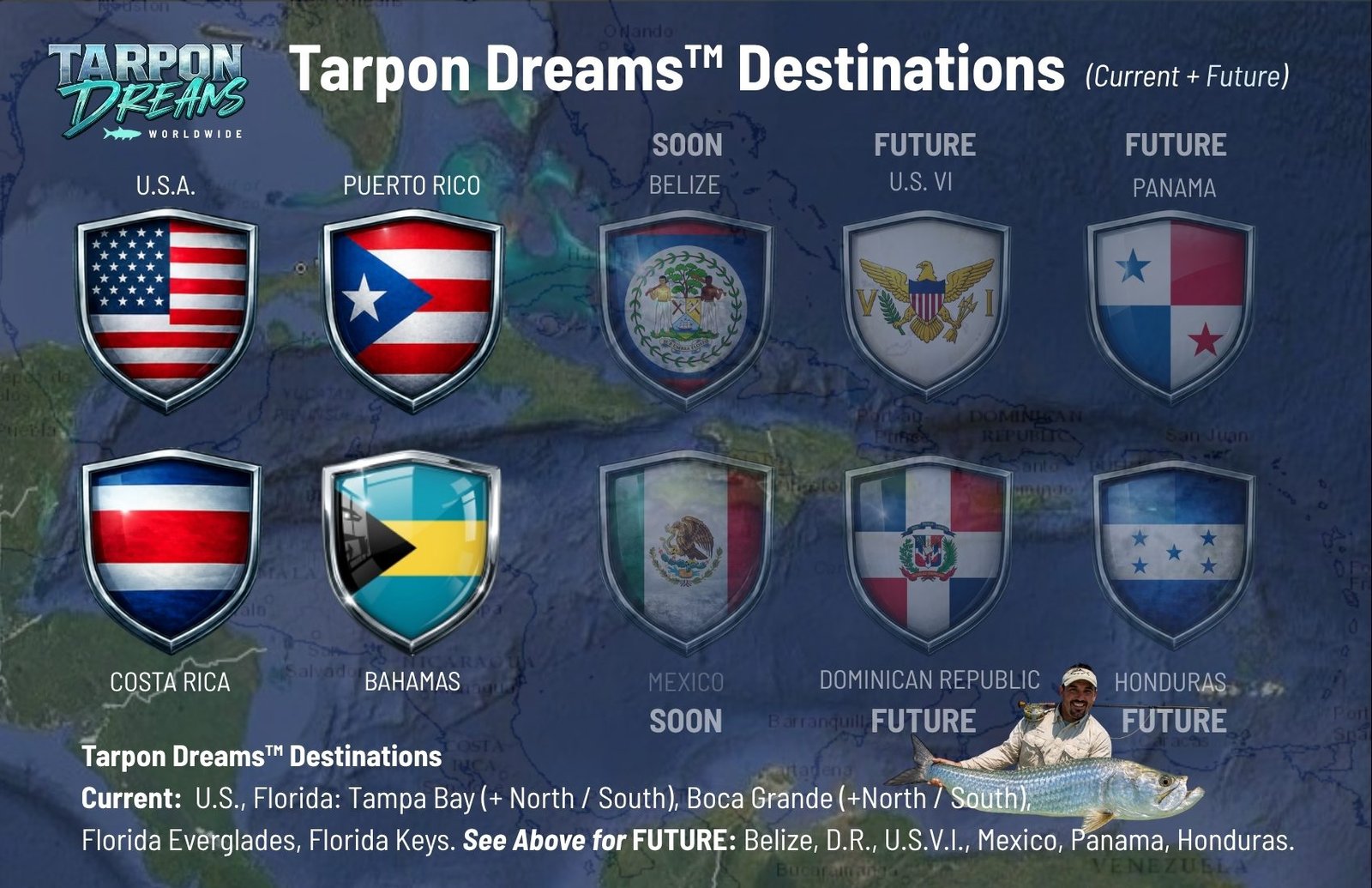 Tarpon Dreams™ Destination Expeditions - Current + Future 7-2026 Tarpon Dreams™ Destination Expeditions Current + Future 7-2026